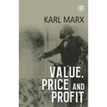 Value, Price and Profit