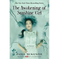 The Awakening of Sunshine Girl