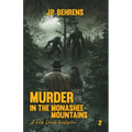 Murder in the Monashee Mountains