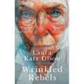 Wrinkled Rebels