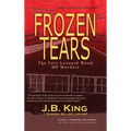 Frozen Tears: The Fort Leonard Wood MP Murders