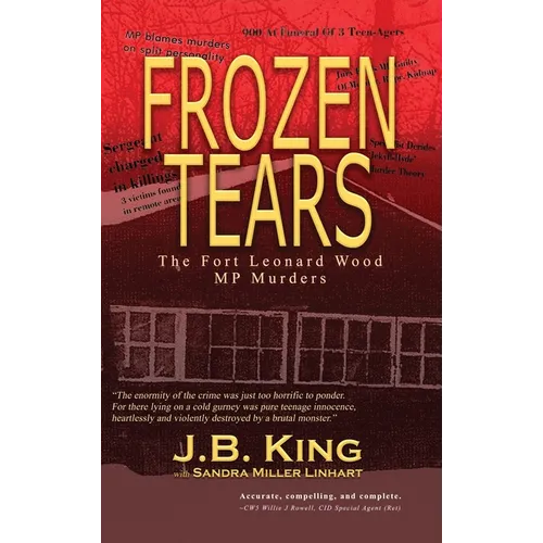 Frozen Tears: The Fort Leonard Wood MP Murders