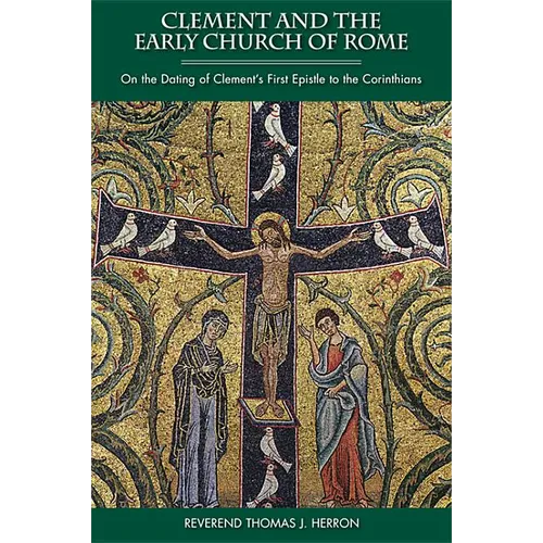 Clement and the Early Church of Rome