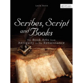 Scribes, Script, and Books