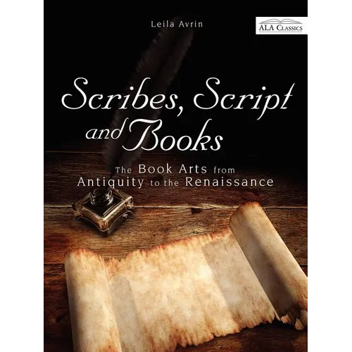 Scribes, Script, and Books