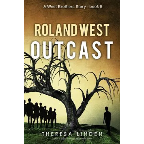 Roland West, Outcast