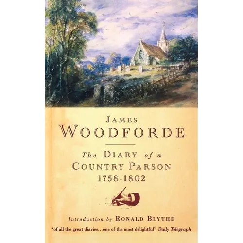 Diary of a Country Parson, 1758-1802