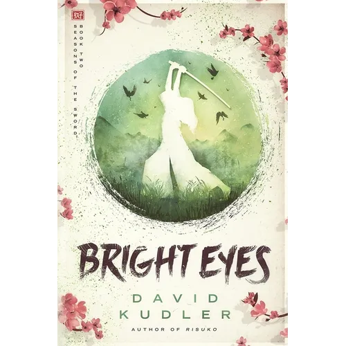 Bright Eyes: A Kunoichi Tale