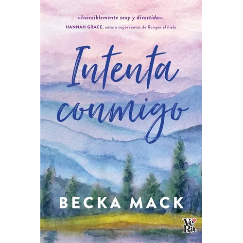 Intenta conmigo: Increiblemente sexy y divertido