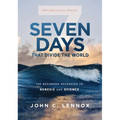 Seven Days That Divide the World, 10th Anniversary Edition: The Beginning According to Genesis and Science