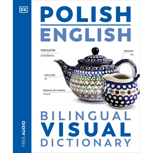 Polish - English Bilingual Visual Dictionary
