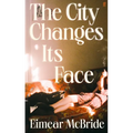 The City Changes Its Face