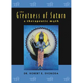 The Greatness of Saturn: A Therapeutic Myth