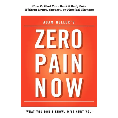 Adam Heller's Zero Pain Now