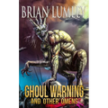 Ghoul Warning and Other Omens