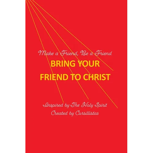 Bring Your Friend to Christ