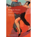 My Tender Matador