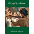 The Gospel of Irish Music