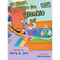 Oh Where, Oh Where Can Blankie Be?