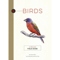 Birds: An Illustrated Field Guide