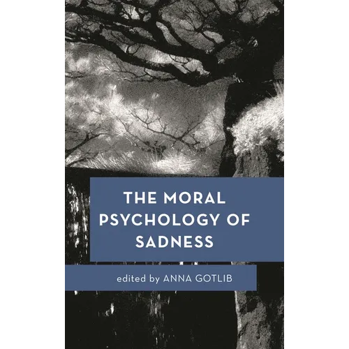 Moral Psychology of Sadness
