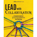 Lead with Collaboration: A Complete Guide for Transforming Staff Meetings