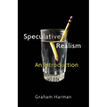 Speculative Realism: An Introduction