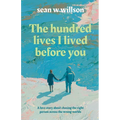 The Hundred Lives I Lived Before You