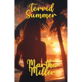 Torrid Summer