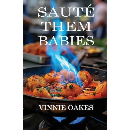 Saute Them Babies