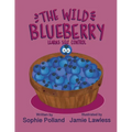 The Wild Blueberry Learns Self Control