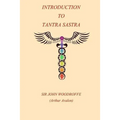Introduction to the Tantra Sastra