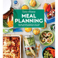 Taste of Home Meal Planning Cookbook: Over 500 Recipes, Tips & Secrets for Busy Meal Planners
