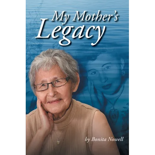 My Mother's Legacy