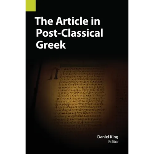 The Article in Post-Classical Greek