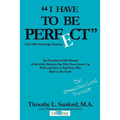 "I Have to Be Perfect": (And Other Parsonage Heresies)