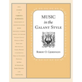 Music in the Galant Style