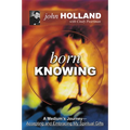 Born Knowing