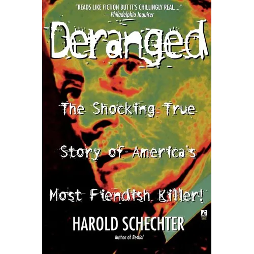 Deranged