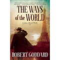 The Ways of the World: A James Maxted Thriller