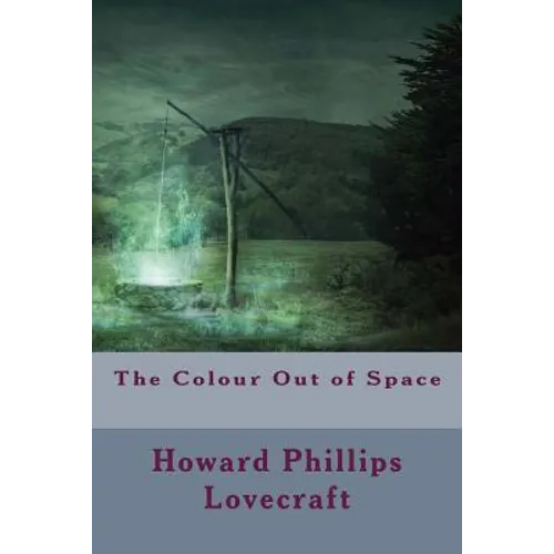 The Colour Out of Space