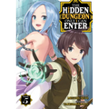 The Hidden Dungeon Only I Can Enter (Light Novel) Vol. 5