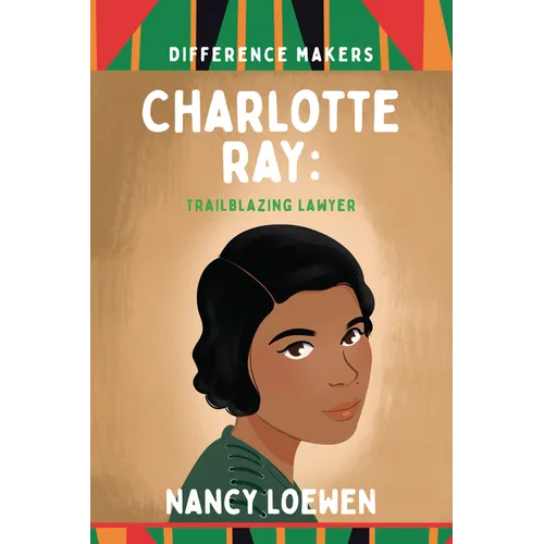 Charlotte Ray: Trailblazing Lawyer