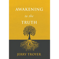 Awakening to the Truth