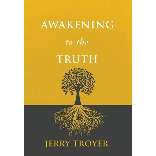 Awakening to the Truth