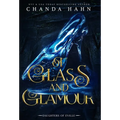 Of Glass and Glamour