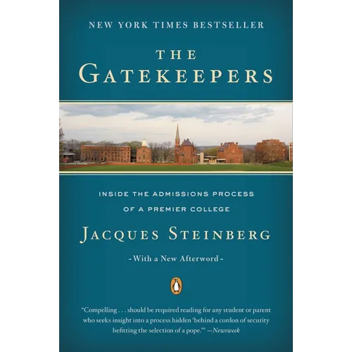 The Gatekeepers: Inside the Admissions Process of a Premier College