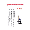 Grandfather's Microscope