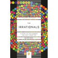 The Irrationals: A Story of the Numbers You Can't Count on
