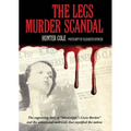 Legs Murder Scandal